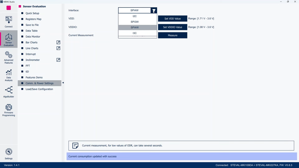 Figure 3: MEMS Studio - Sensor Evaluation, switch communication interface