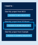 Figure 1. Start a project based on a ST board