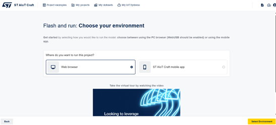 Figure 2: Choose your environment (web browser or mobile app)