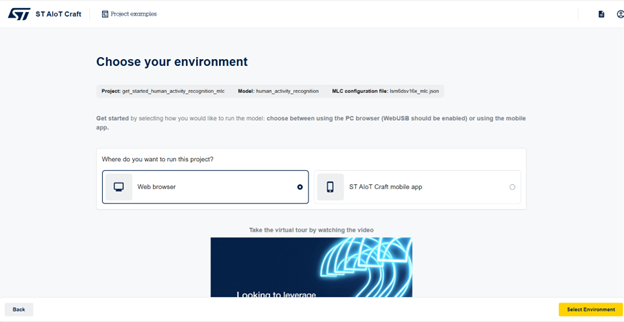 Figure 3: Choose your environment: either Web browser or ST AIoT Craft mobile app