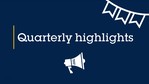Celebration_quarterly highlights.jpg