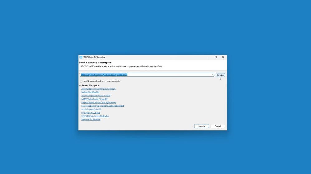 Figure 26: Select the workspace to your firmware location