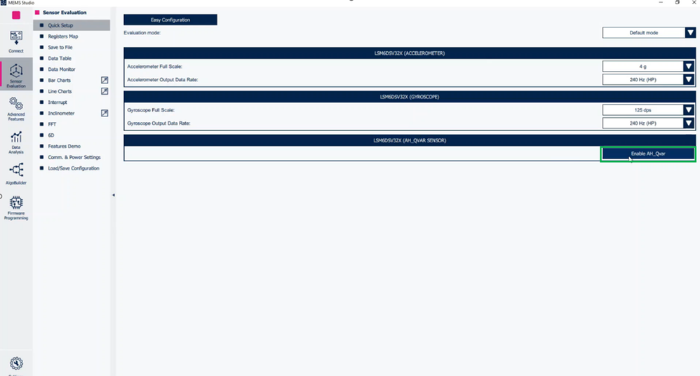 Figure 14: Sensor Evaluation tab - Quick Setup