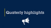 quaterly-highlights.png